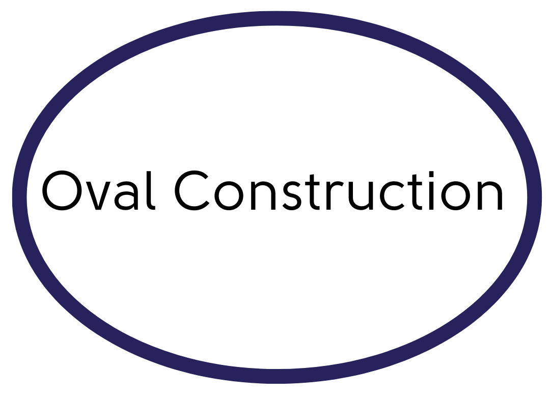 Oval Construction